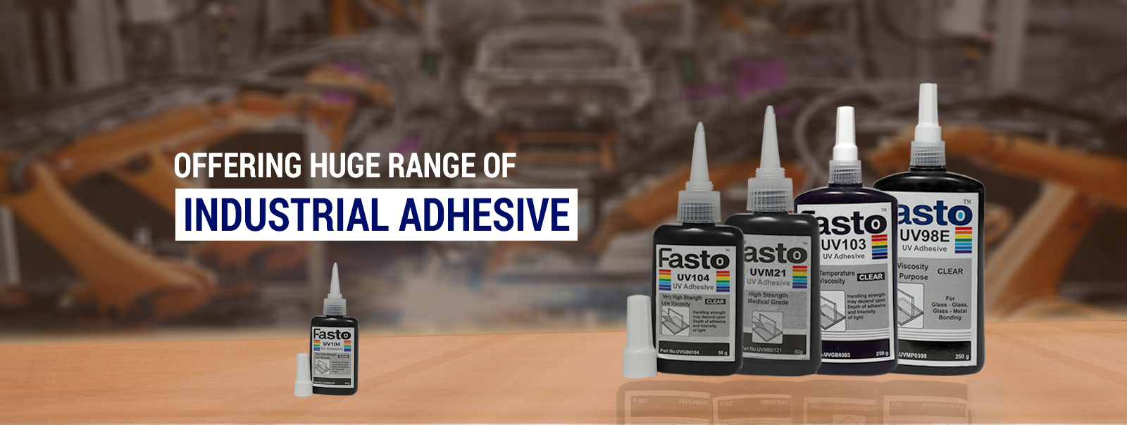 Industrial Adhesive Manufacturer, Supplier In India Fasto Advance
